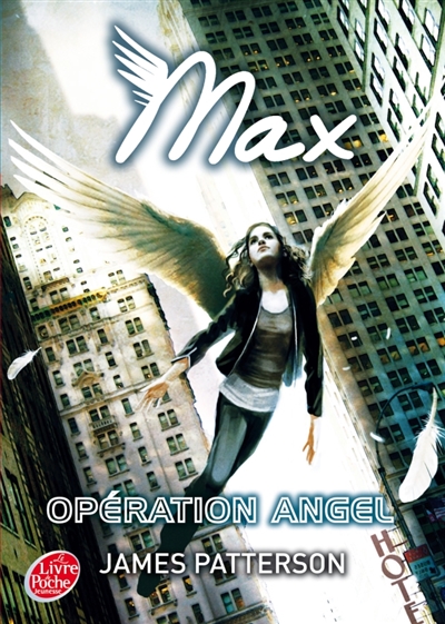 Max. Vol. 1. Opération Angel