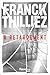 vendre A retardement: Thriller