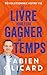 vendre Ce livre vous fera gagner du temps