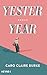 Yesteryear: Roman - Der New-York-Times Bestseller jetzt auch auf deutsch verkaufen