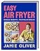 Easy Air Fryer: Geniale Rezepte - Maximaler Genuss mit Ihrer Heißluftfritteuse verkaufen