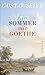 Ein Sommer mit Goethe verkaufen