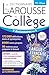 vendre Le dictionnaire Larousse du collège - 11/15 ans