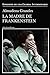 La madre de Frankenstein: Agonía y muerte de Aurora Rodríguez Carballeira en el apogeo de la España nacionalcatólica, Manicomio de Ciempozuelos (Madrid), 1954-1956 (Andanzas) Vender