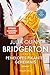 Bridgerton - Penelopes pikantes Geheimnis: Roman verkaufen