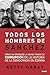 Todos los hombres de Sánchez: Cómo se organizó la mayor trama de corrupción de la historia de la democracia en España Vender