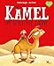 Das Kamel hat schlechte Laune: Ein Bilderbuch für Kinder ab 3 Jahren über miese Laune und wie man sie loswird verkaufen