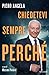 Chiedetevi sempre perché vendi