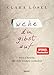 Wehe du gibst auf: 101 x Clartext, der dein Denken verändert verkaufen