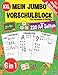 Mein Jumbo Vorschulblock: Spielend einfach Zahlen und Buchstaben lernen plus Schwungübungen - A4 Vorschule Übungshefte ab 5 Jahre für Junge und ... - auch für Kindergarten und Schule, Band 1) verkaufen