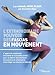 vendre L'extraordinaire pouvoir des fascias en mouvement : l'approche corporelle innovante et accessible à tous pour se libérer des douleurs musculaires et articulaires et protéger sa colonne vertébrale : la méthode Munz Floor