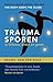 Traumasporen: in lichaam, brein en geest verkopen