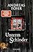 Unterm Schinder: Kriminalroman (Ein Wallner &amp; Kreuthner Krimi, Band 9) verkaufen