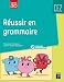 vendre Réussir en grammaire CE2 - Programmes 2025