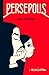 vendre Persepolis
