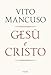 Gesù e Cristo vendi