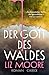 Der Gott des Waldes: Roman verkaufen