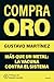 Compra oro: Más que un metal: la vacuna contra el sistema (Deusto) Vender