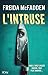 vendre L'intruse